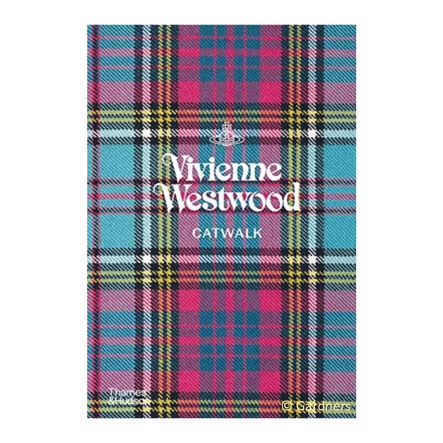 Vivienne Westwood Catwalk : The Complete Collections by Alexander Fury